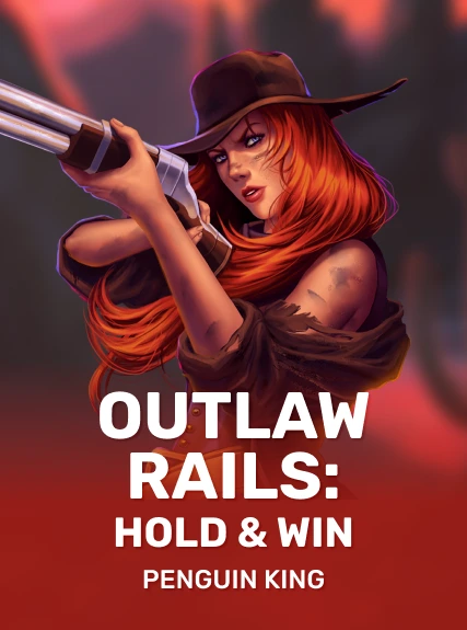 Outlaw Rails: Hold & Win