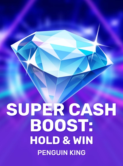 Super Cash Boost: Hold & Win